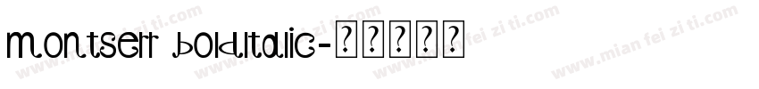 montserr boldltalic字体转换